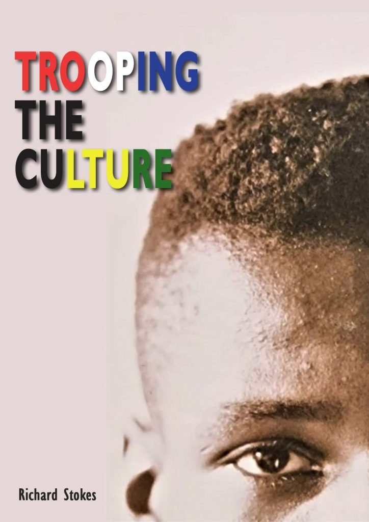 trooping the culture richard grant stokes book pre order online